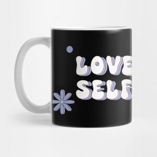 Love your self first Mug